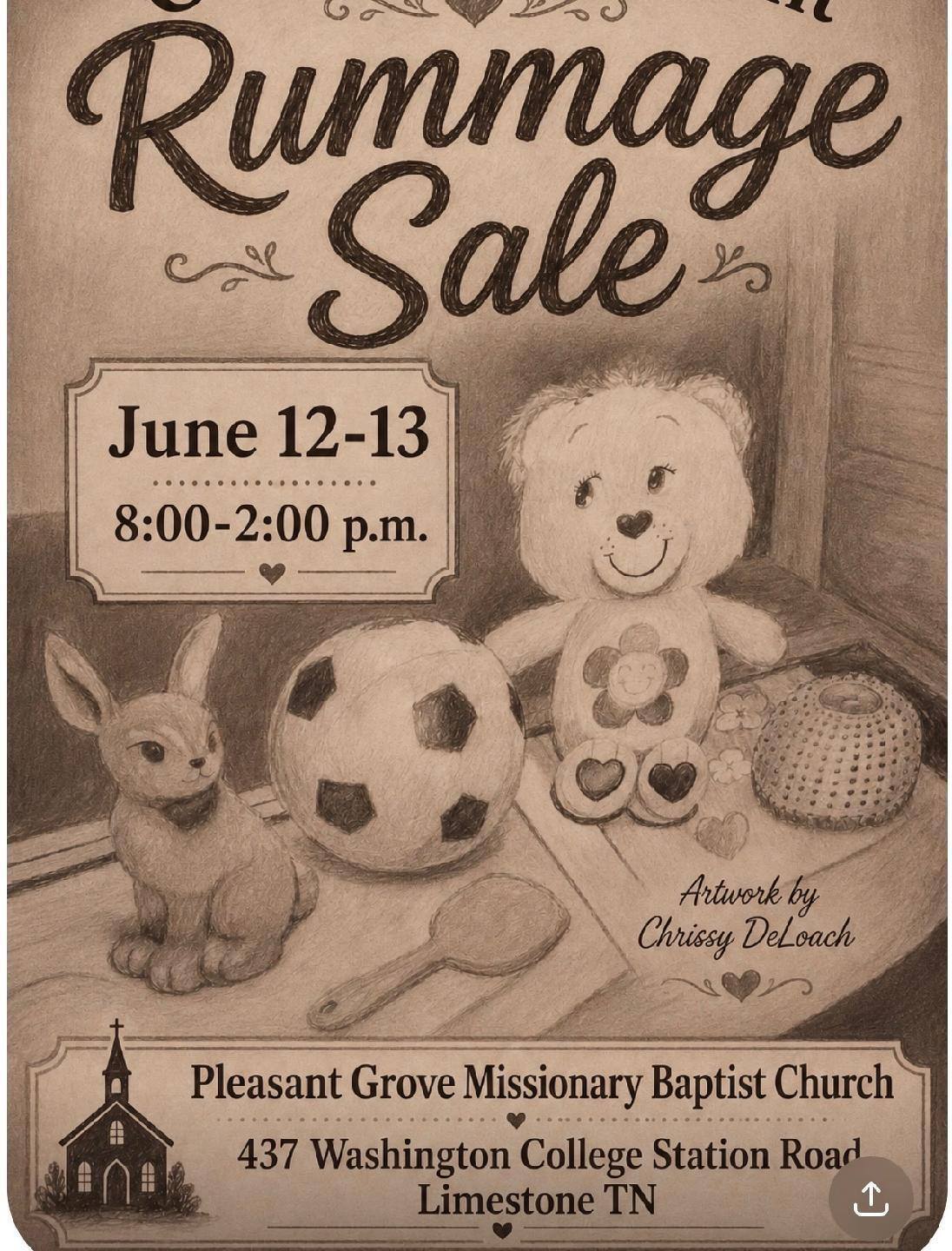 Vintage-style flyer advertising a church rummage sale. The design features a hand-drawn scene with a stuffed teddy bear, soccer ball, rabbit figurine, decorative container, and wooden spoon displayed on a table. Text announces a "Rummage Sale" on June 12–13 from 8:00 a.m. to 2:00 p.m. at Pleasant Grove Missionary Baptist Church, 437 Washington College Station Road, Limestone, Tennessee. Artwork is credited to Chrissy DeLoach.