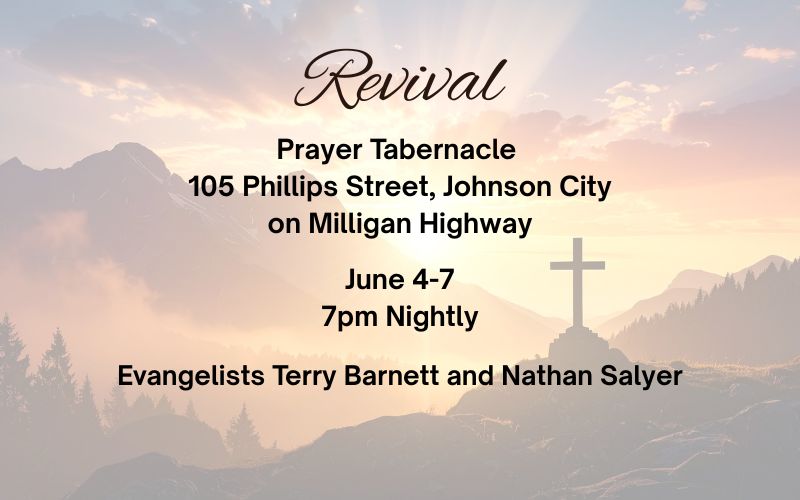 Revival announcement for Prayer Tabernacle with a mountains, sunshine and a cross in the background.