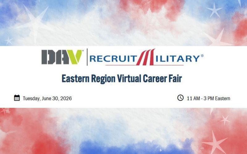 Banner promoting the DAV RecruitMilitary Eastern Region Virtual Career Fair. The event is scheduled for Tuesday, June 30, 2026, from 11:00 a.m. to 3:00 p.m. Eastern. The banner features the DAV and RecruitMilitary logos centered on a white background, with a red, white, and blue patriotic watercolor design and faint stars framing the top and bottom. Calendar and clock icons appear beside the date and time.