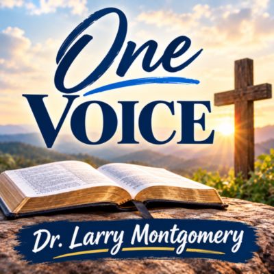 One Voice with Dr. Larry Montgomery